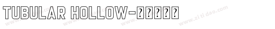 Tubular Hollow字体转换